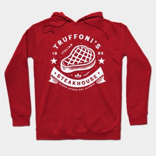 Truffoni's Steakhouse // Sloppy Steaks Hoodie